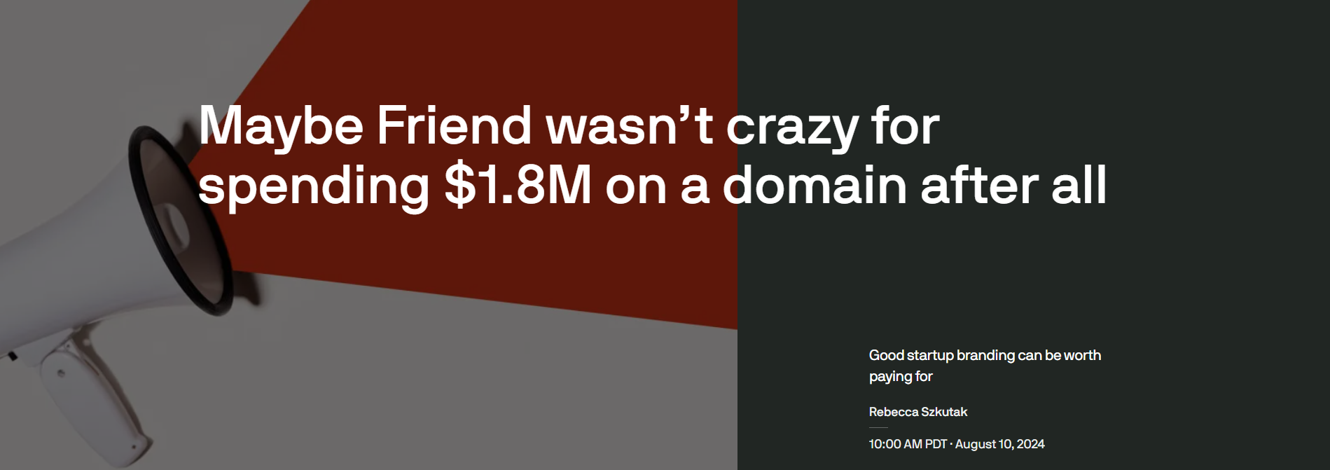 Friend.com域名购买案例，AI陪伴公司Friend花费180万美元购买域名