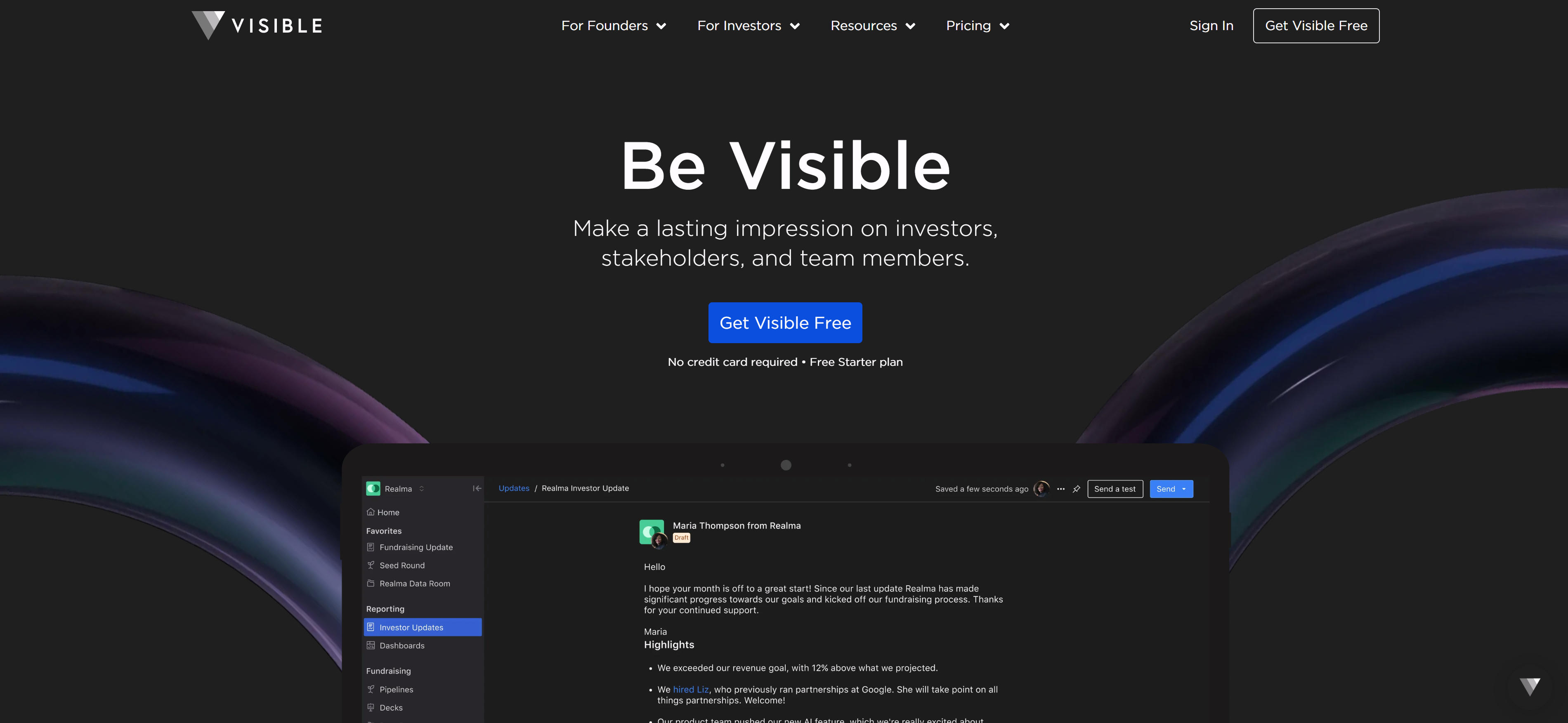 Visible investor relations management platform showing investor updates dashboard, communication tracking tools, and relationship management features for maintaining strong connections with startup investors